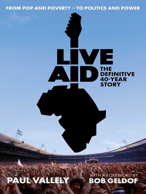 Title details for Live Aid by Paul Vallely - Available